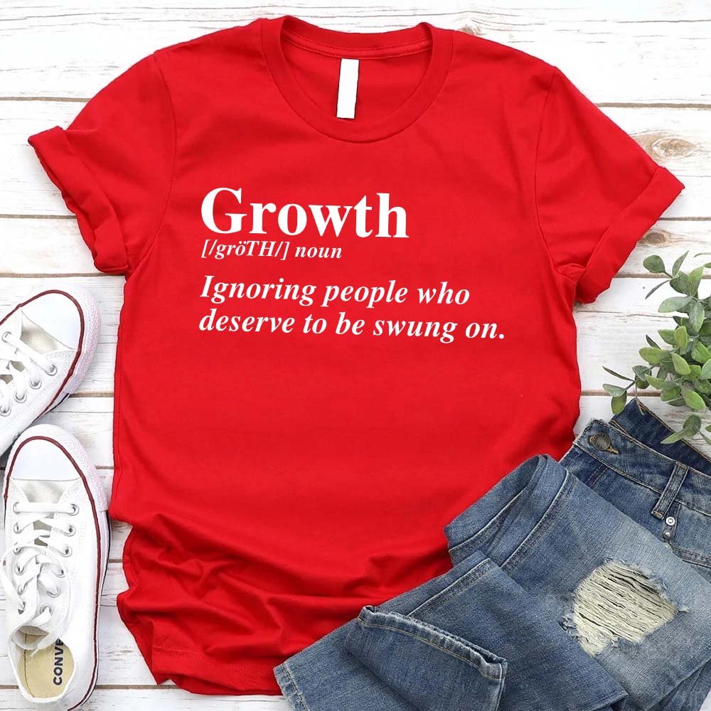 "Growth" Funny Definition Graphic Tee in Red – 100% Cotton, Unisex Fit, Sizes S-5XL | The Pretty Pistol